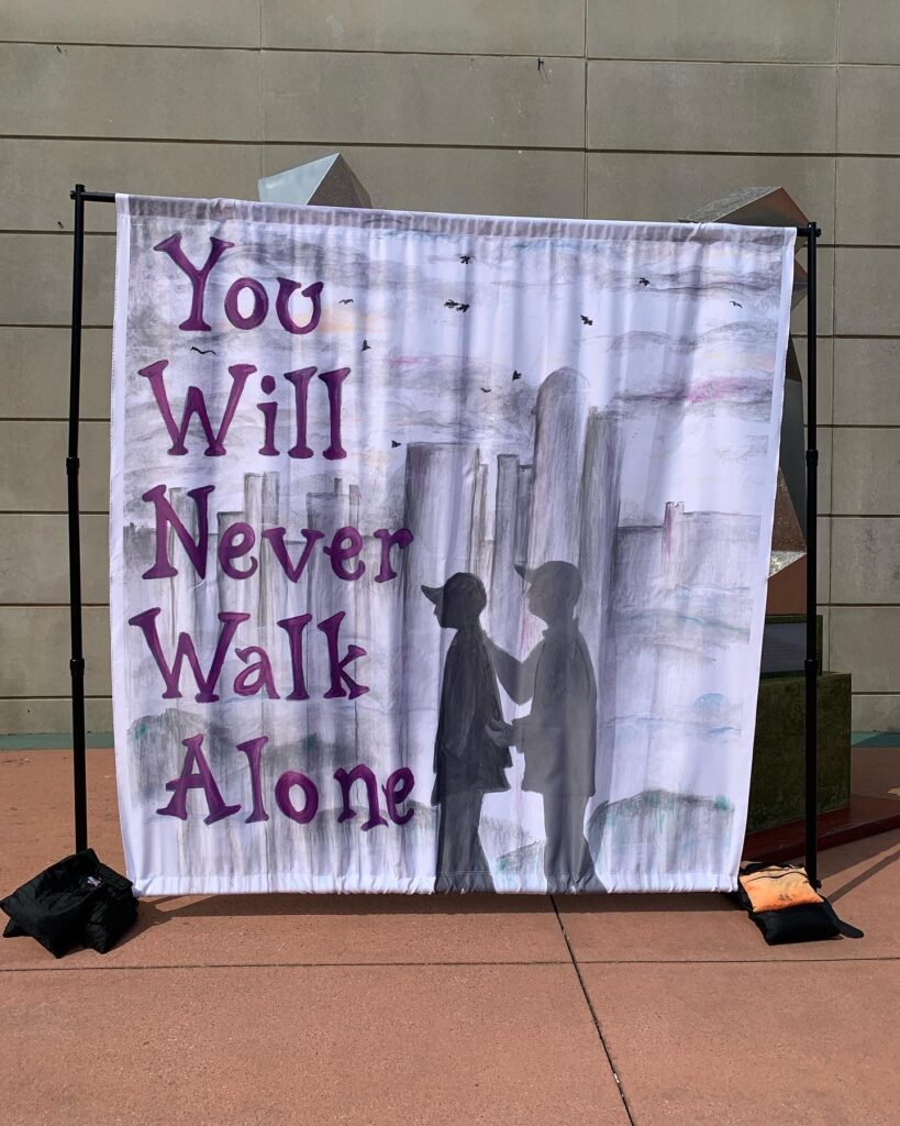 You Will Never Walk Alone
